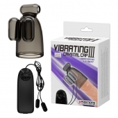 Дымчатая насадка-мастурбатор с вибрацией Vibrating Crystal Cap III - Baile - во Владивостоке купить с доставкой