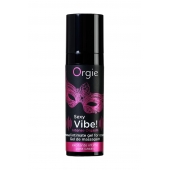 Гель для массажа ORGIE Sexy Vibe Intense Orgasm - 15 мл. - ORGIE - купить с доставкой во Владивостоке