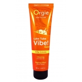 Гель с эффектом вибрации Lube Tube Vibe Medium Pina Colada - 100 мл. - ORGIE - купить с доставкой во Владивостоке