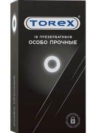 Особо прочные презервативы Torex - 12 шт. - Torex - купить с доставкой во Владивостоке