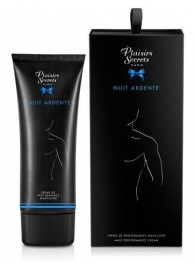 Возбуждающий крем для мужчин Nuit Ardente Creme Performante Plaisirs Secrets - 60 мл. - Plaisir Secret - купить с доставкой во Владивостоке