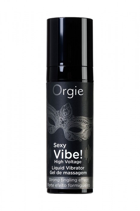 Гель для массажа ORGIE Sexy Vibe High Voltage с эффектом вибрации - 15 мл. - ORGIE - купить с доставкой во Владивостоке