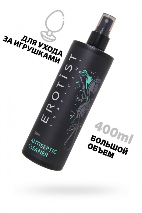 Антибактериальное средство для игрушек Erotist Anticeptic Cleaner - 400 мл. - Erotist Lubricants - купить с доставкой во Владивостоке