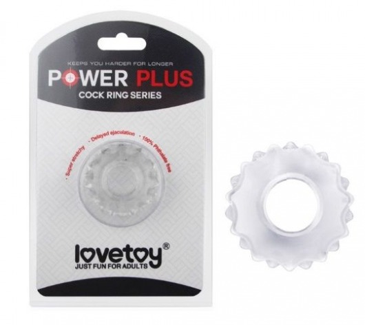 Прозрачное эрекционное кольцо Power Plus - Lovetoy - во Владивостоке купить с доставкой
